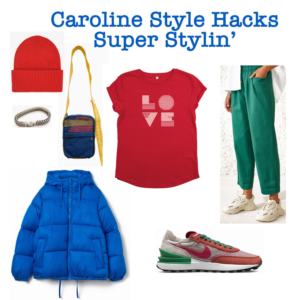 Caroline Style Hacks Super Stylin