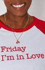 Friday I'm In Love raglan sleeve tshirt in red and wite close up of print with necklaces music inspired tshirt